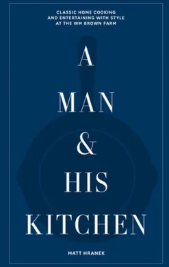 A Man and His Kitchen