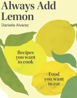 Always Add Lemon