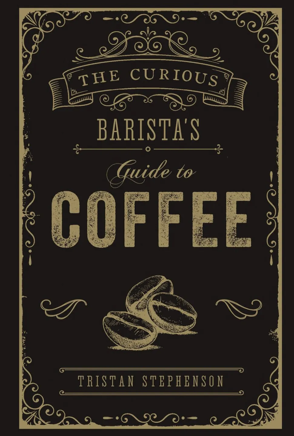 Barista's Guide to Coffee