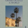 Grand Hotels of the World