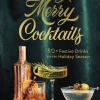 Very Merry Cocktails